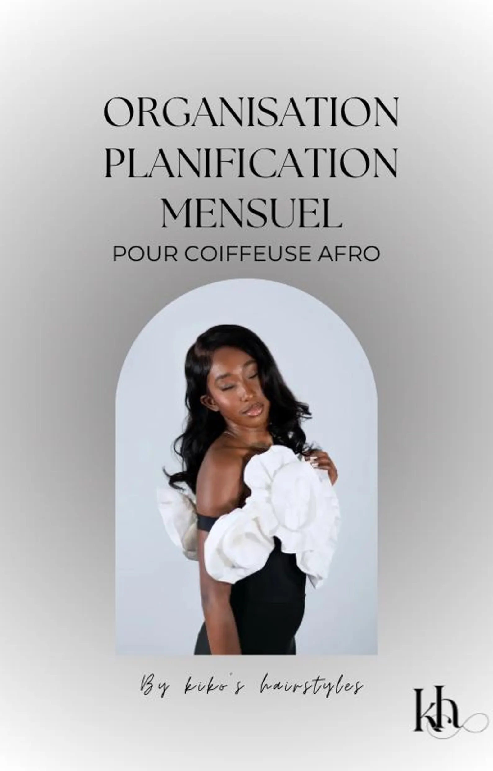 Ebook planification et organisation | COIFFEUSE AFRO | by kikos hairstyles